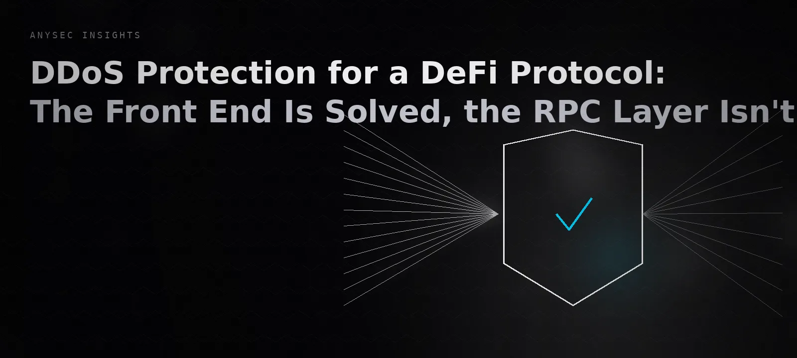 DDoS Protection for a DeFi Protocol: The Front End Is Solved, the RPC Layer Isn't