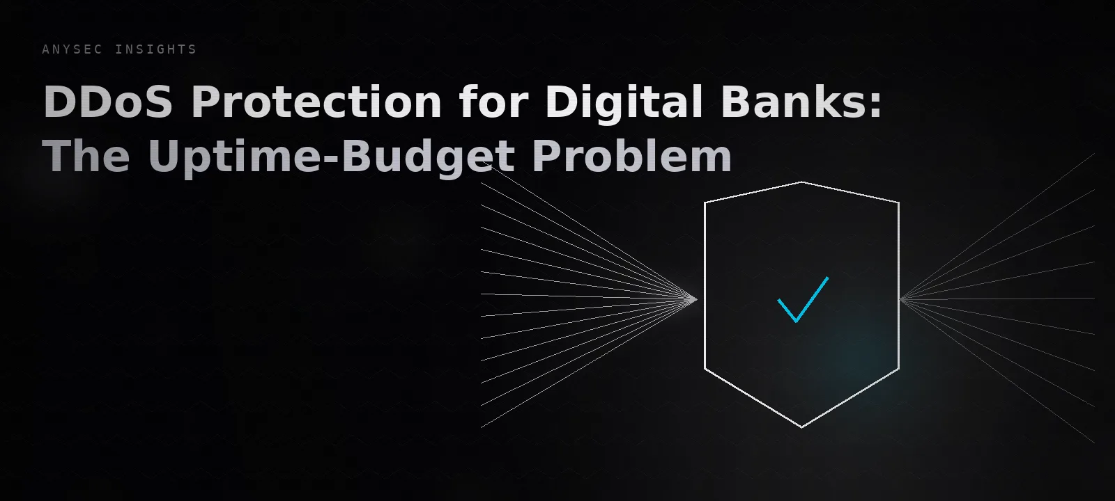 DDoS Protection for Digital Banks: The Uptime-Budget Problem