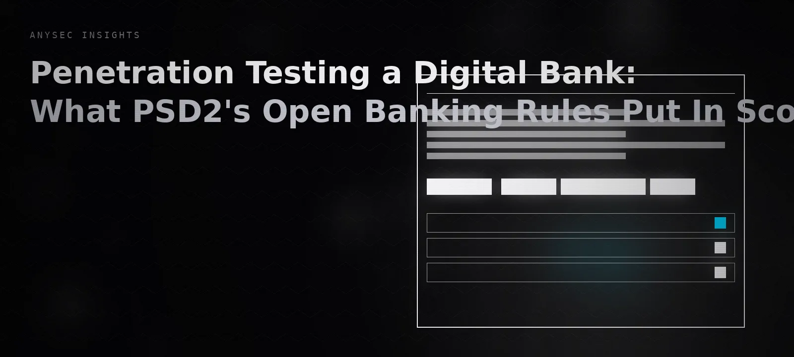 Penetration Testing a Digital Bank: What PSD2's Open Banking Rules Put In Scope