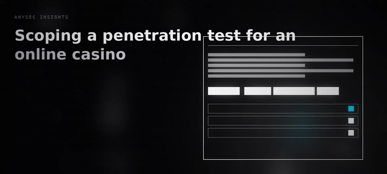 Scoping a penetration test for an online casino
