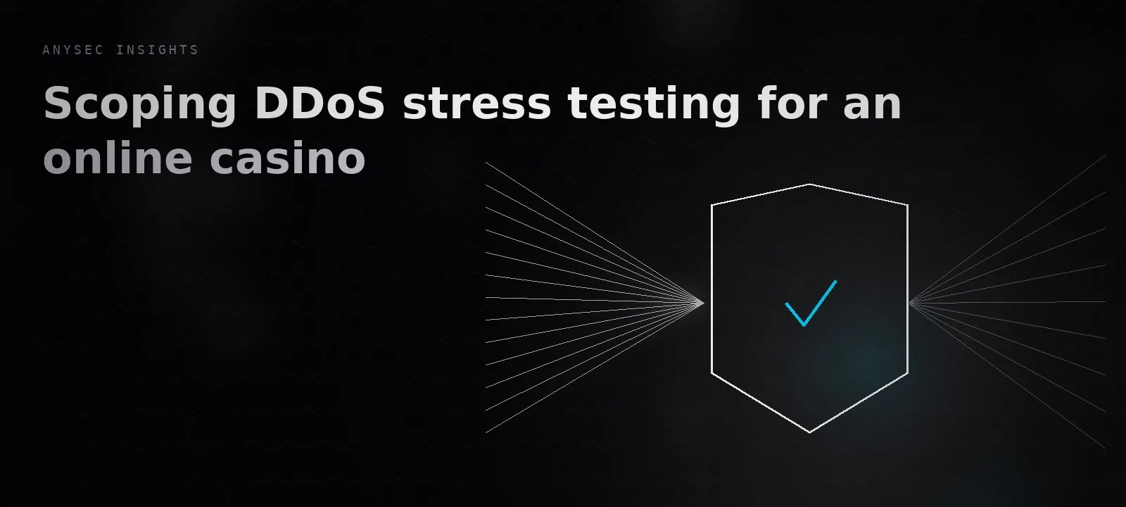 Scoping DDoS stress testing for an online casino